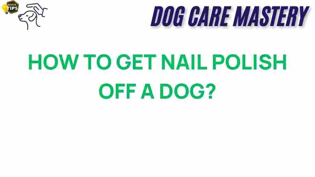 how-to-remove-nail-polish-from-dogs