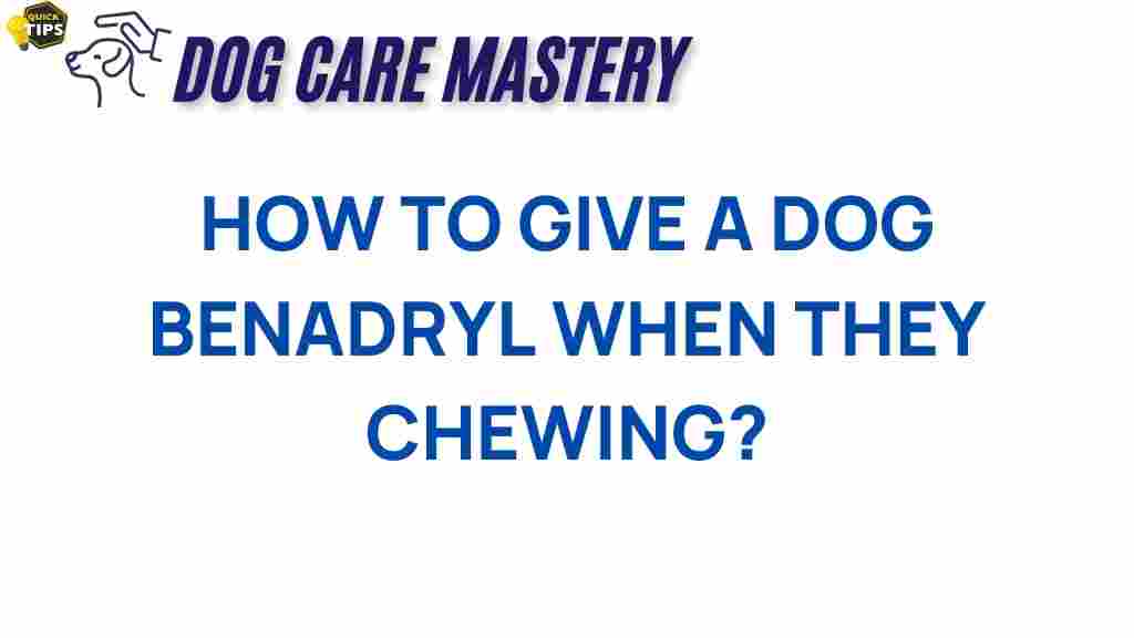 dog-health/benadryl-chewing