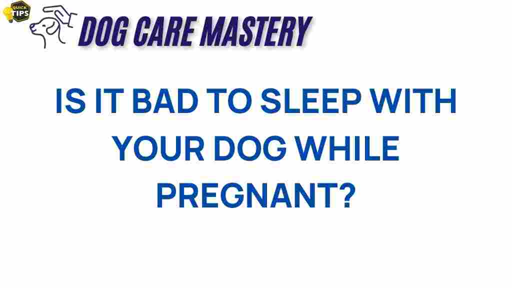 sleeping-with-dog-during-pregnancy
