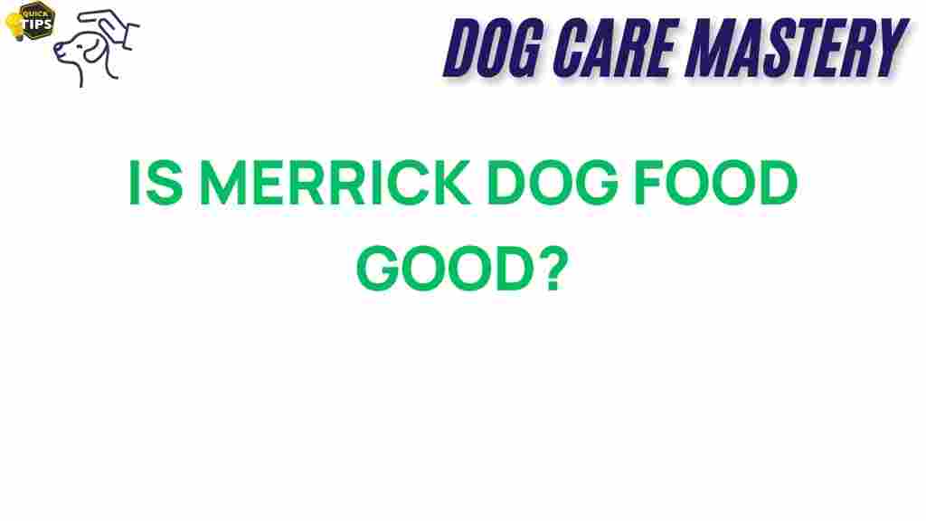 merrick-dog-food-good-choice