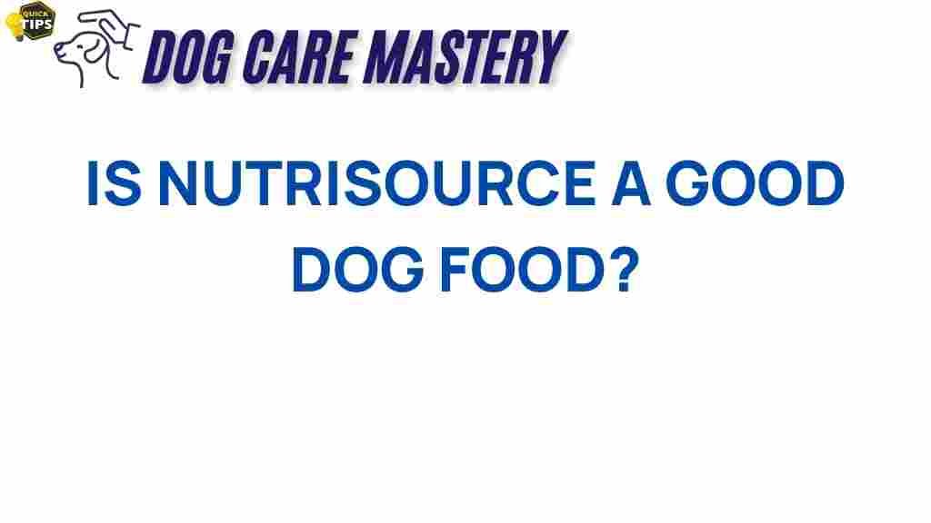 is-nutrisource-good-dog-food