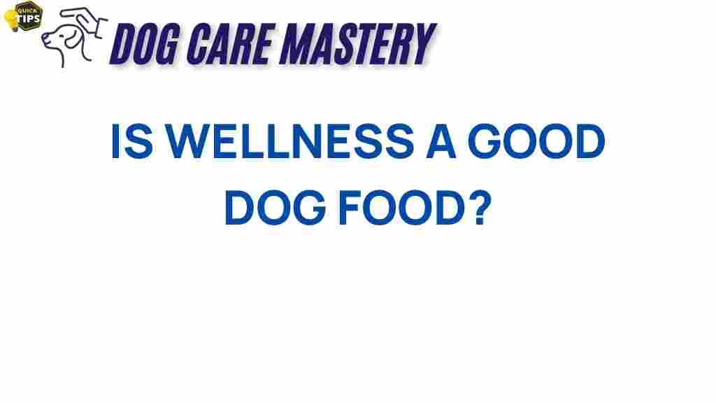 wellness-dog-food-choice