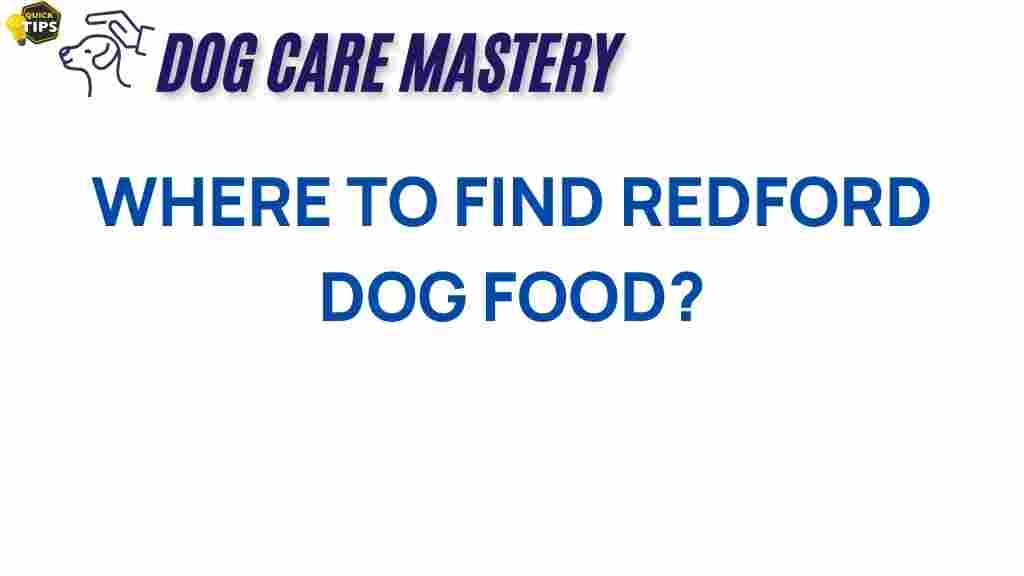redford-dog-food-where-to-find